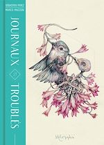 Télécharger le livre :  Journaux troublés