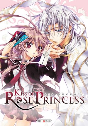 Téléchargez le livre :  Kiss of Rose Princess T02
