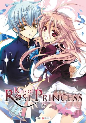 Téléchargez le livre :  Kiss of Rose Princess T04