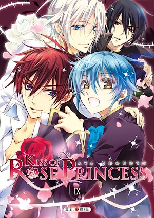 Téléchargez le livre :  Kiss of Rose Princess T09