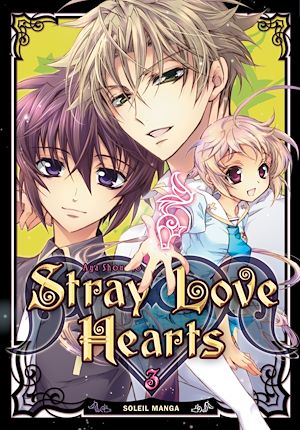 Téléchargez le livre :  Stray Love Hearts T03