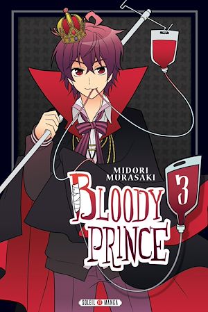 Téléchargez le livre :  Bloody Prince T03
