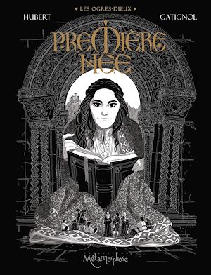 Téléchargez le livre :  Les Ogres-Dieux T04 - Première-née