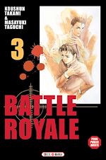 Télécharger le livre :  Battle Royale T03