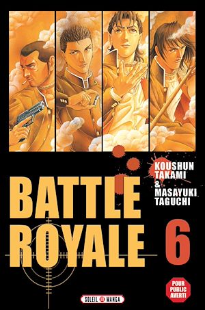 Téléchargez le livre :  Battle Royale T06