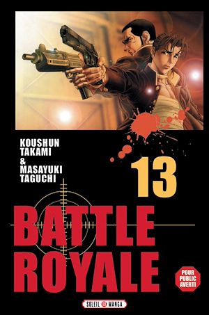 Téléchargez le livre :  Battle Royale T13