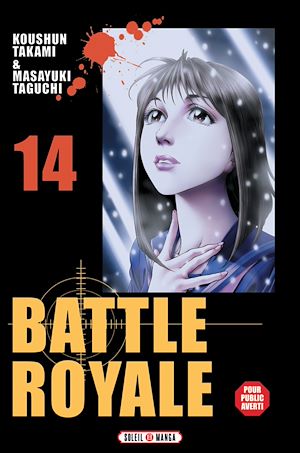Téléchargez le livre :  Battle Royale T14