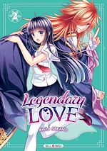 Télécharger le livre :  Legendary Love T02