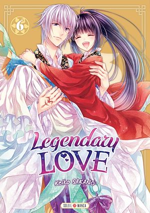 Téléchargez le livre :  Legendary Love T06