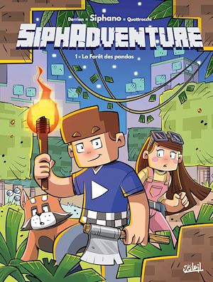 Téléchargez le livre :  Siphadventure T01 - La forêt des pandas