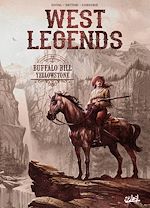 Télécharger le livre :  West Legends T04 - Buffalo Bill - Yellowstone