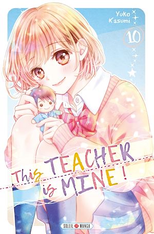 Téléchargez le livre :  This Teacher is Mine! T10