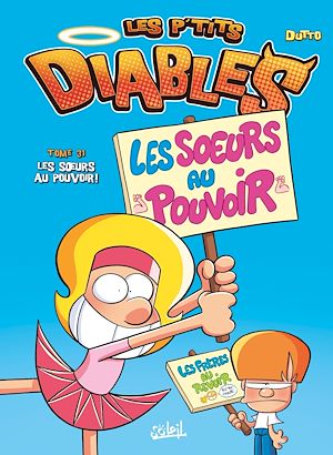 Téléchargez le livre :  Les P'tits Diables T31 - Les Soeurs au pouvoir