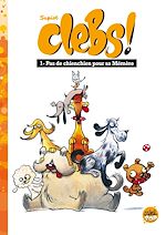 Télécharger le livre :  Clebs ! T01 - Pas de chienchien pour sa mémère