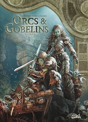 Téléchargez le livre :  Orcs et Gobelins T12 - Pest