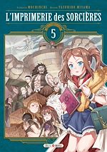 Télécharger le livre :  L'Imprimerie des Sorcières T05
