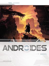 Téléchargez le livre :  Androïdes T10 - Darwin