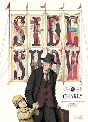 Téléchargez le livre :  Sideshow T01 - Charly