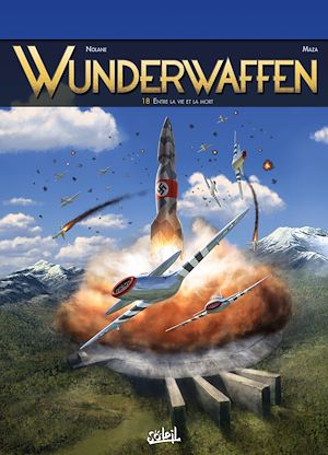 Téléchargez le livre :  Wunderwaffen T18 - Entre la vie et la mort