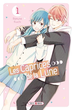 Téléchargez le livre :  Les Caprices de la Lune T01