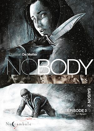 Téléchargez le livre :  NOBODY Saison 2 Épisode 3 - Le Berger