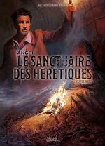 Télécharger le livre :  Angel T02 - Le Sanctuaire des hérétiques - Seconde partie