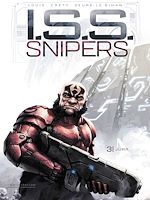 Télécharger le livre :  I.S.S. Snipers T03 - Jürr