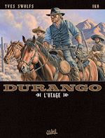 Télécharger le livre :  Durango T18 - L'Otage