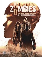 Télécharger le livre :  No Zombies T02 - Le Livre de Cassandra