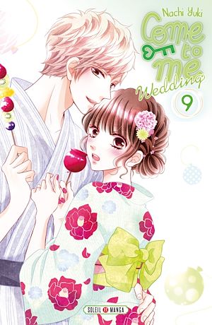 Téléchargez le livre :  Come to me Wedding T09