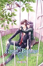 Télécharger le livre :  Our Green Birdcage T01
