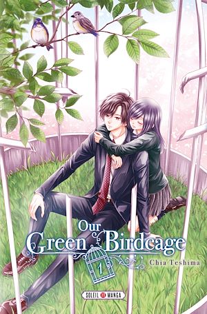 Téléchargez le livre :  Our Green Birdcage T01