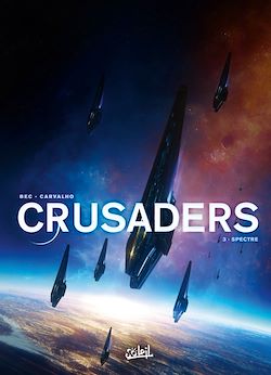 Télécharger le livre :  Crusaders T03