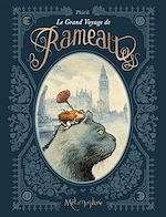 Télécharger le livre :  Le Grand Voyage de Rameau