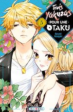 Télécharger le livre :  Trois Yakuzas pour une Otaku T05