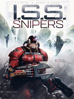 Télécharger le livre :  I.S.S. Snipers T01