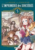 Télécharger le livre :  L'Imprimerie des Sorcières T05
