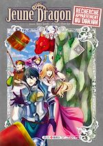 Télécharger le livre :  Jeune Dragon recherche appartement ou donjon T06