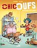 Télécharger le livre :  Les Chicoufs T01