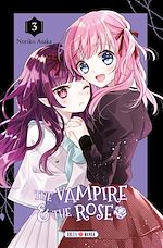 Télécharger le livre :  The Vampire and the Rose T03