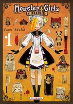 Télécharger le livre :  Monster Girls Collection T01
