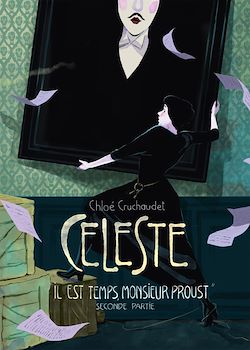 Télécharger le livre :  Céleste « Il est temps, monsieur Proust » - Seconde partie