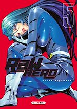 Télécharger le livre :  Raw Hero T05