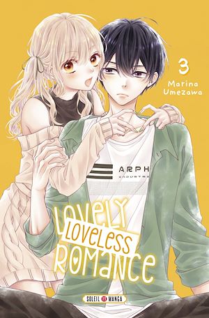 Téléchargez le livre :  Lovely loveless romance T03