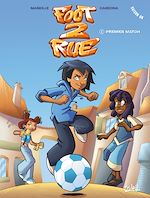 Télécharger le livre :  Foot 2 Rue T01 NED 2022