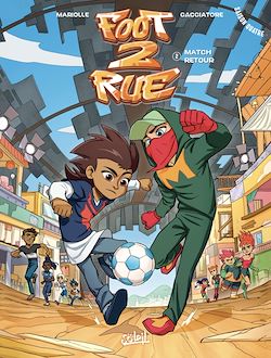 Télécharger le livre :  Foot 2 Rue Saison 4 T02