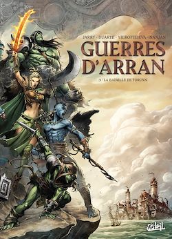 Télécharger le livre :  Guerres d'Arran T03