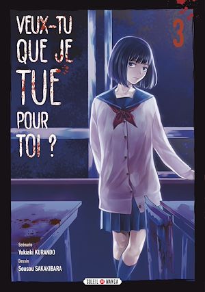 Téléchargez le livre :  Veux-tu que je tue pour toi ? T03