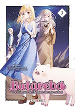 Télécharger le livre :  Butareba - Ou l'histoire de l'homme devenu cochon T03