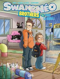 Télécharger le livre : Swan et Néo Brothers T05